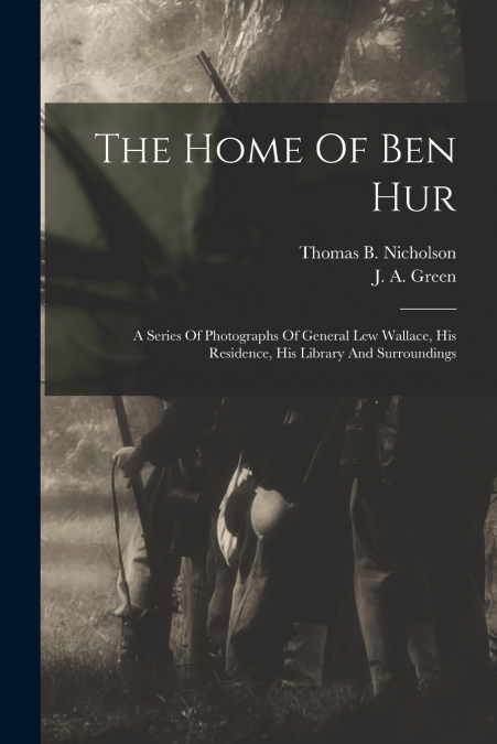 The Home Of Ben Hur
