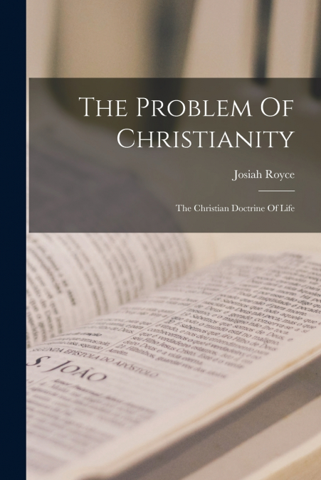 The Problem Of Christianity
