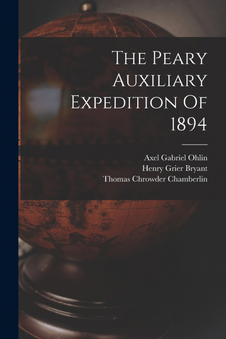 The Peary Auxiliary Expedition Of 1894