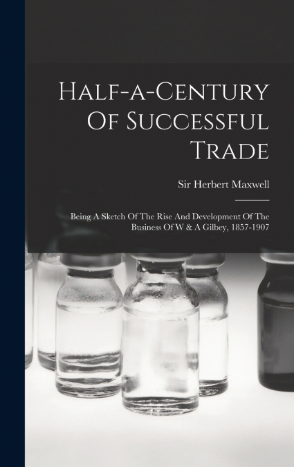 Half-a-century Of Successful Trade