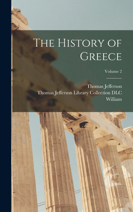 The History of Greece; Volume 2