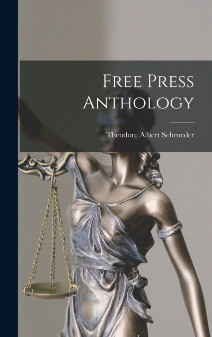 Free Press Anthology