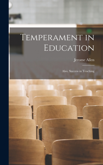 Temperament in Education
