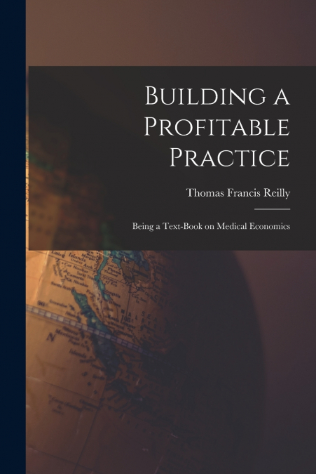 Building a Profitable Practice