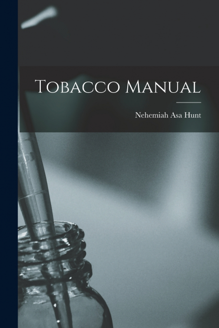 Tobacco Manual