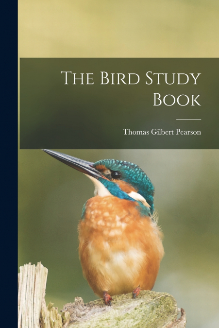The Bird Study Book