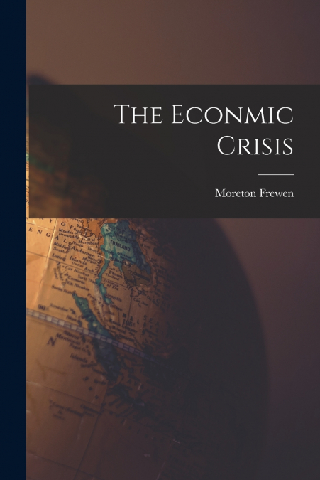 The Econmic Crisis