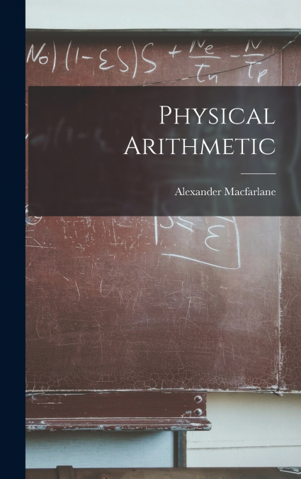 Physical Arithmetic