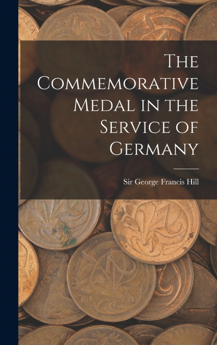 The Commemorative Medal in the Service of Germany