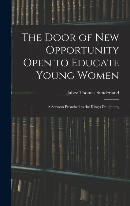The Door of New Opportunity Open to Educate Young Women