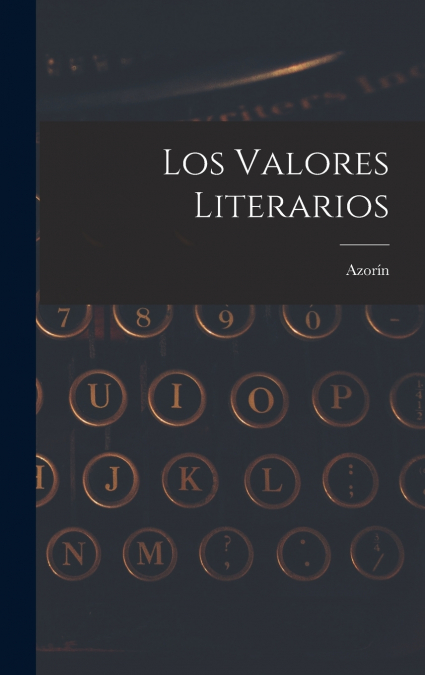 Los Valores Literarios