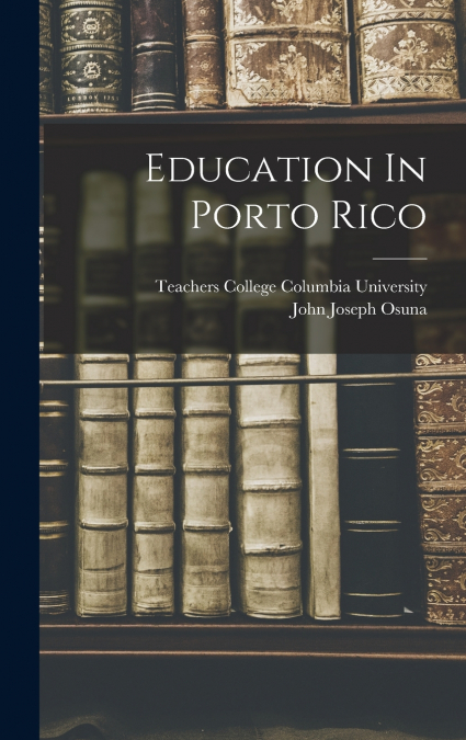 Education In Porto Rico