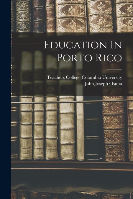 Education In Porto Rico