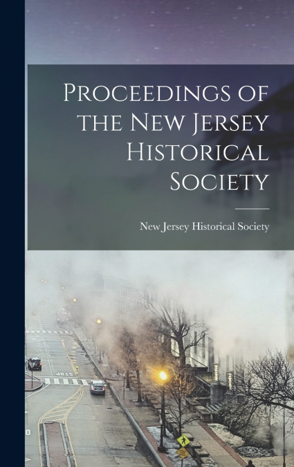 Proceedings of the New Jersey Historical Society