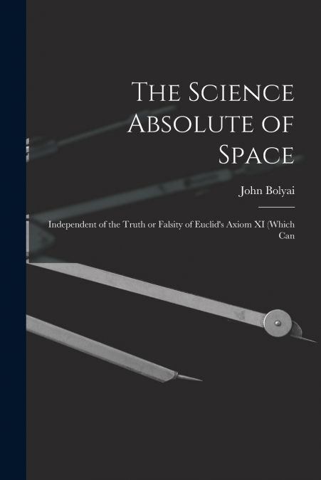 The Science Absolute of Space