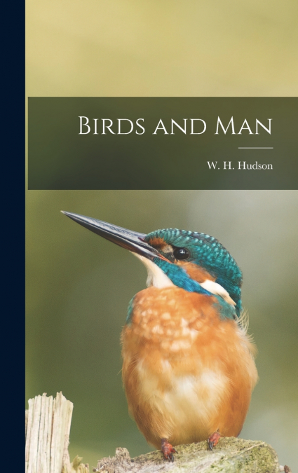Birds and Man