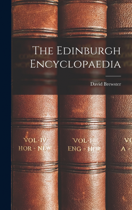 The Edinburgh Encyclopaedia