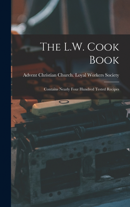 The L.W. Cook Book