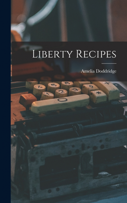 Liberty Recipes