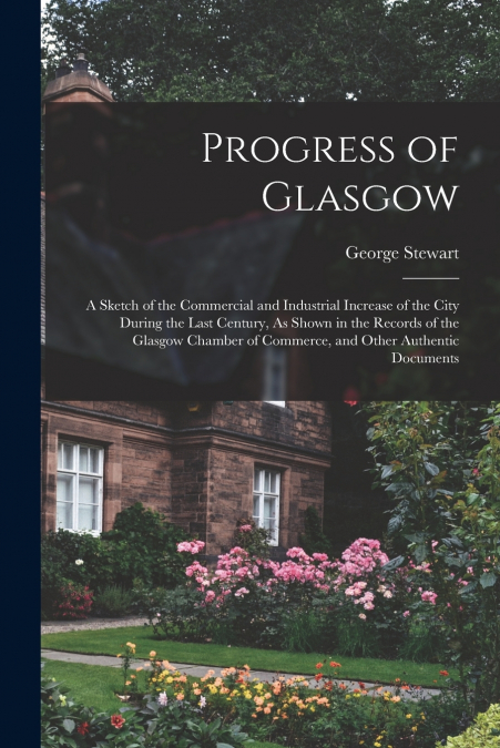 Progress of Glasgow