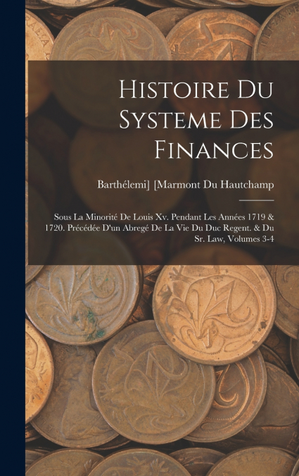 Histoire Du Systeme Des Finances