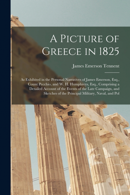 A Picture of Greece in 1825