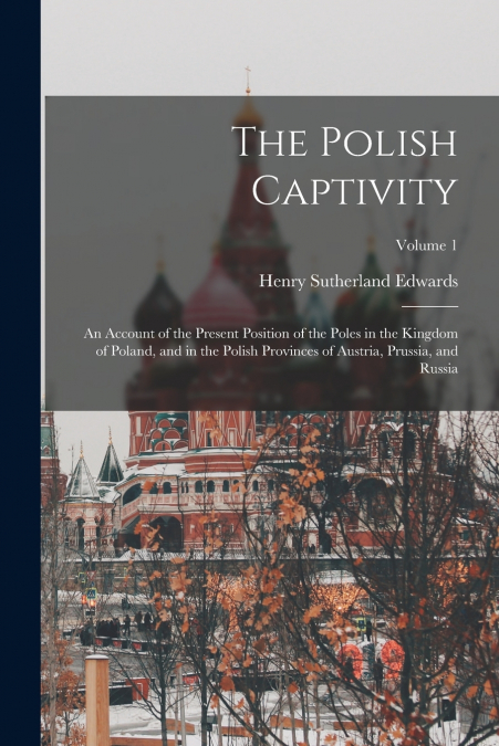 The Polish Captivity
