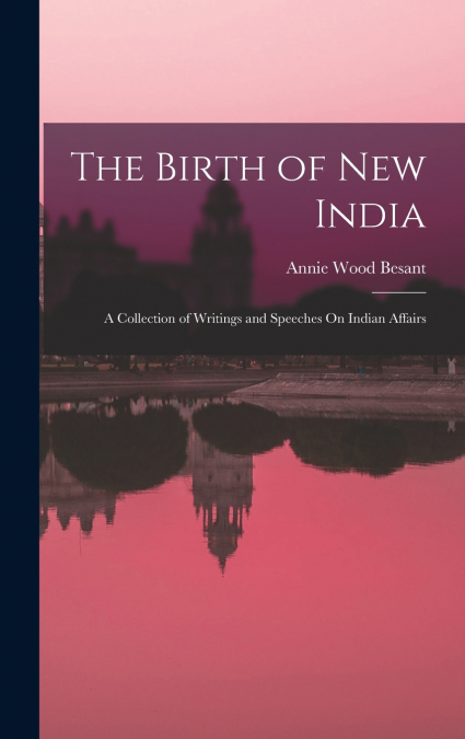 The Birth of New India
