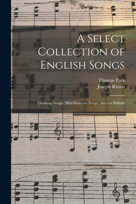 A Select Collection of English Songs