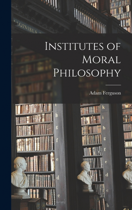 Institutes of Moral Philosophy
