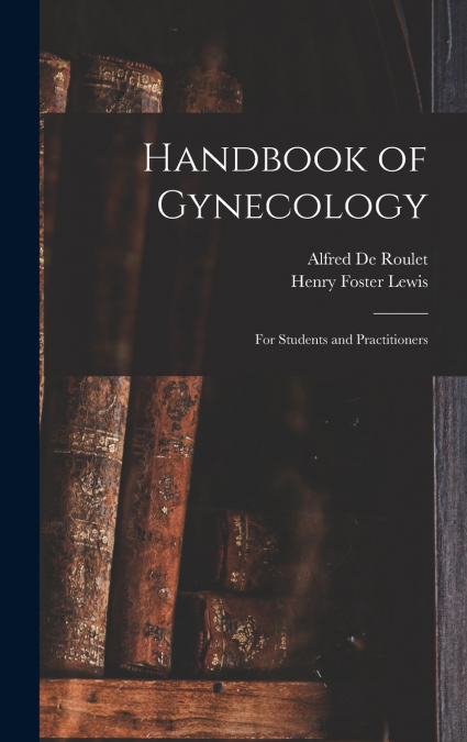 Handbook of Gynecology
