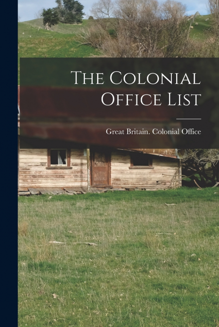 The Colonial Office List