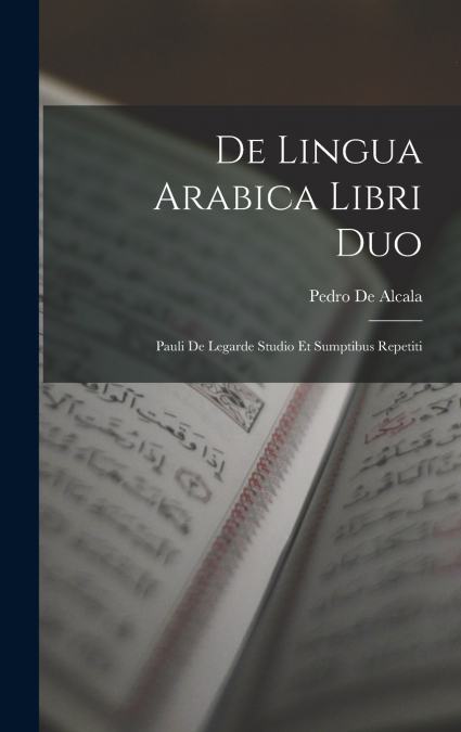 De Lingua Arabica Libri Duo