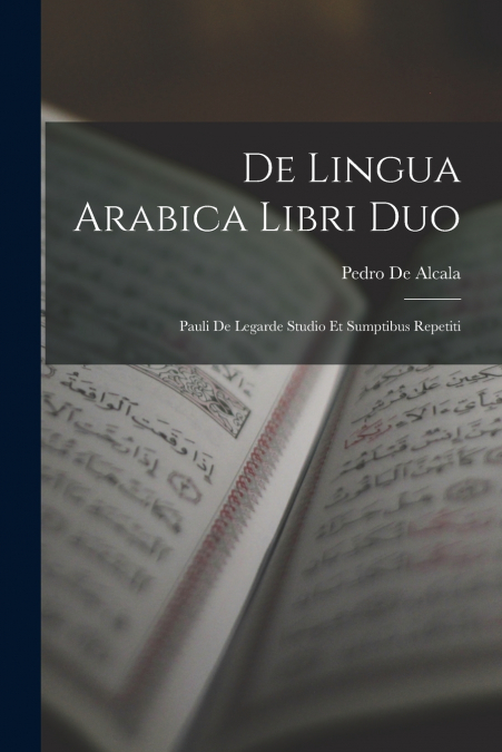 De Lingua Arabica Libri Duo