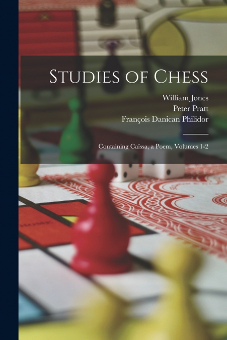 Studies of Chess