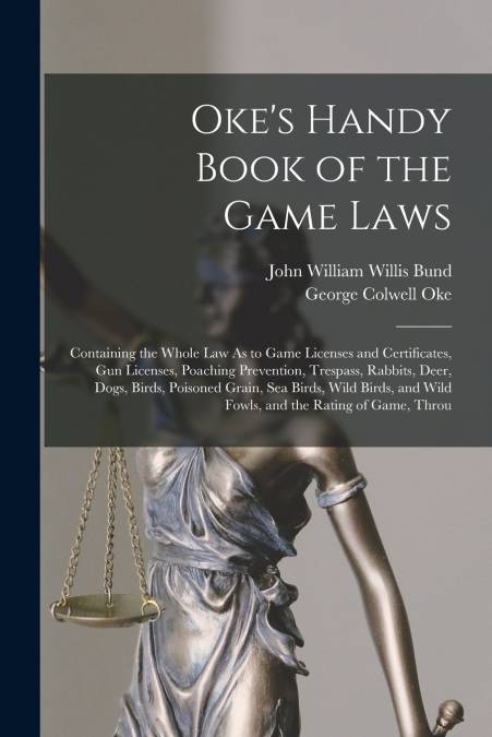 Oke’s Handy Book of the Game Laws