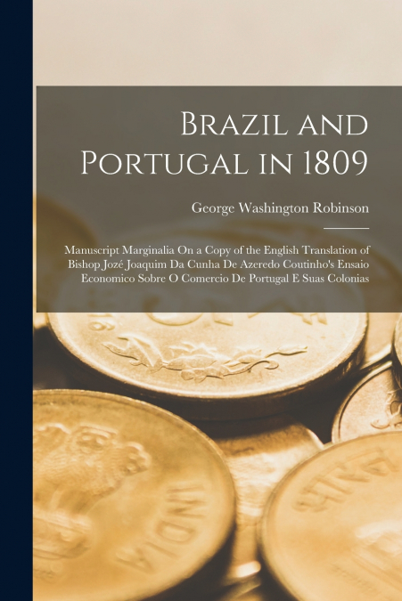 Brazil and Portugal in 1809