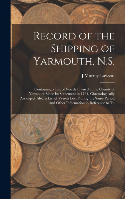 Record of the Shipping of Yarmouth, N.S.