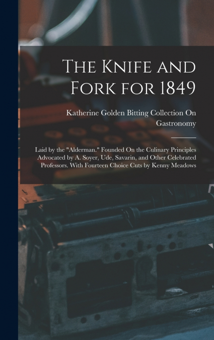 The Knife and Fork for 1849