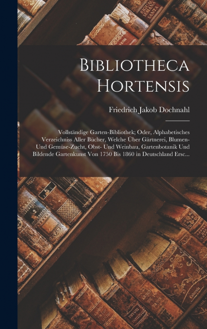 Bibliotheca Hortensis