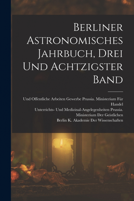 Berliner Astronomisches Jahrbuch, Drei und achtzigster Band