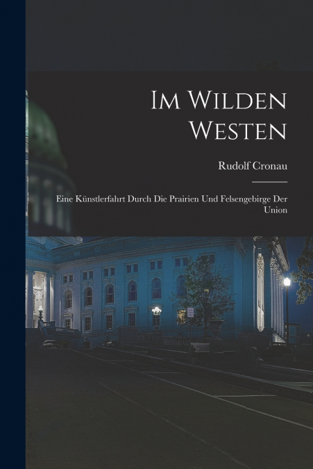Im Wilden Westen