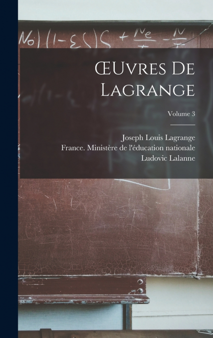 Œuvres De Lagrange; Volume 3