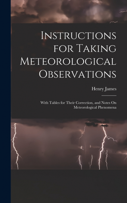 Instructions for Taking Meteorological Observations