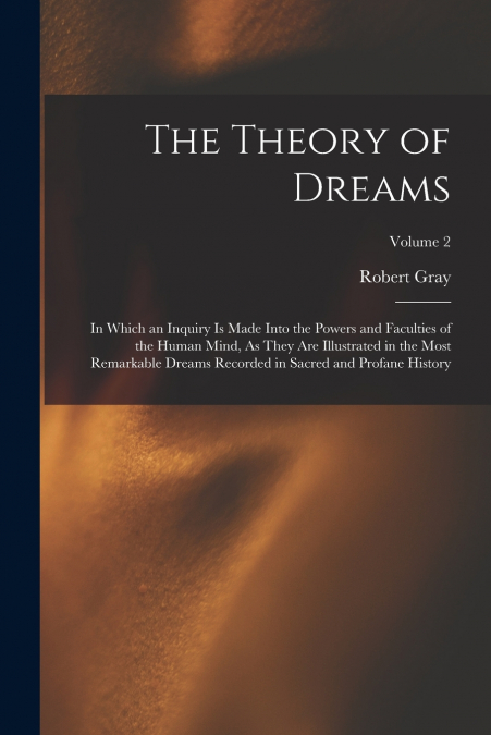 The Theory of Dreams