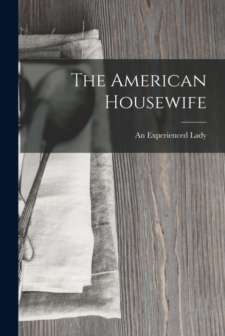 The American Housewife