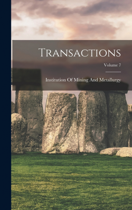 Transactions; Volume 7
