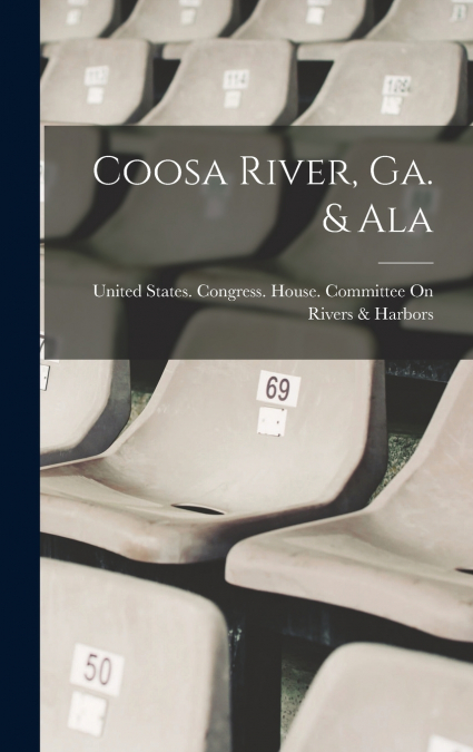 Coosa River, Ga. & Ala