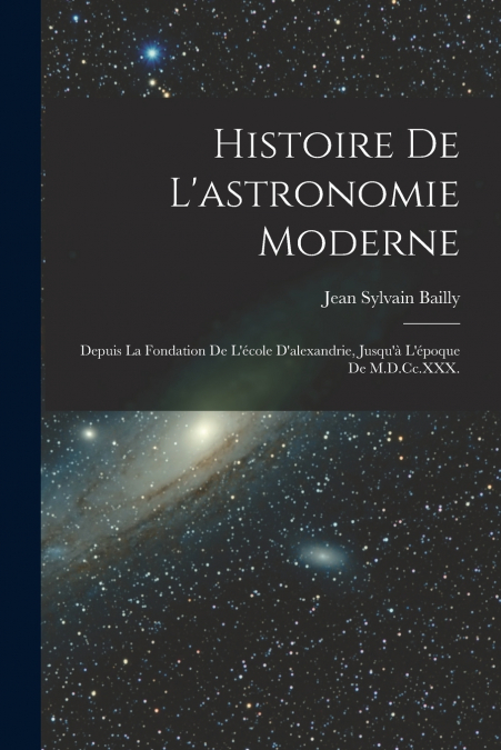 Histoire De L’astronomie Moderne