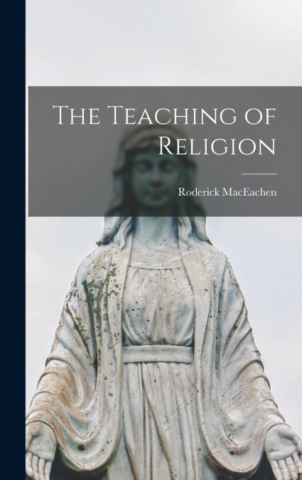 The Teaching of Religion